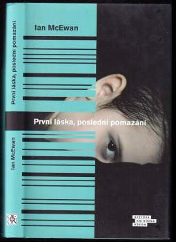 První láska, poslední pomazání
