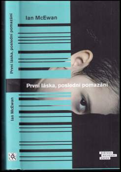 První láska, poslední pomazání