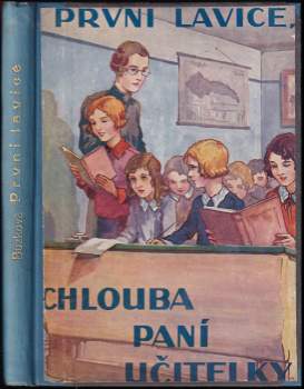 První lavice, chlouba paní učitelky