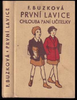První lavice, chlouba paní učitelky