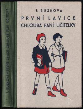 Ferry Buzková: První lavice