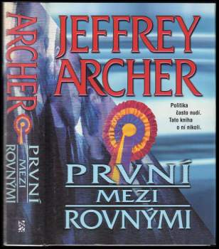 Jeffrey Archer: První mezi rovnými