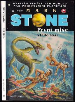 První mise