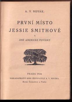 Václav Archibald Novák: První místo Jessie Smithové a jiné americké povídky