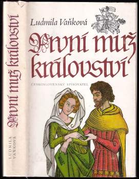 Ludmila Vaňková: První muž království