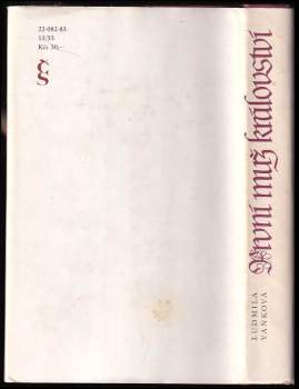 Ludmila Vaňková: První muž království