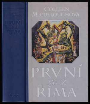 Colleen McCullough: První muž Říma