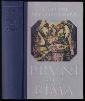 Colleen McCullough: První muž Říma