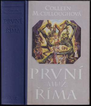 Colleen McCullough: První muž Říma