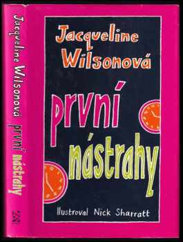 Jacqueline Wilson: První nástrahy