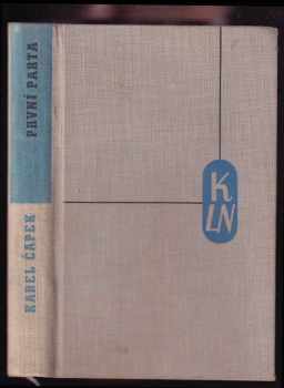 První parta : román - Karel Čapek (1937, Lidové Noviny) - ID: 165001
