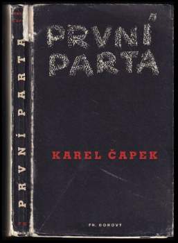 Karel Čapek: První parta