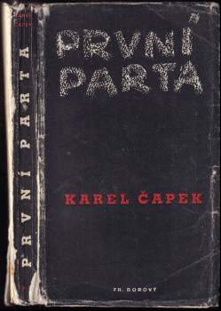 Karel Čapek: První parta