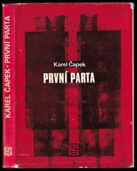 První parta - Karel Čapek (1970, Práce) - ID: 725040