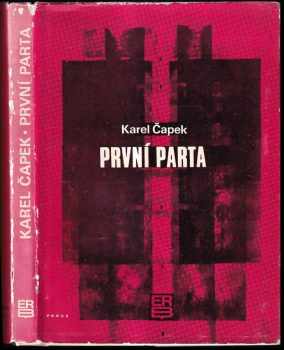 Karel Čapek: První parta