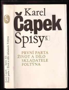 První parta ; Život a dílo skladatele Foltýna - Karel Čapek (1989, Československý spisovatel) - ID: 725950