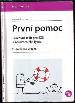Andrea Kurucová: První pomoc