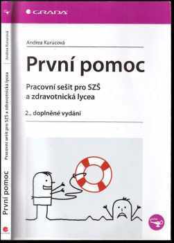 Andrea Kurucová: První pomoc