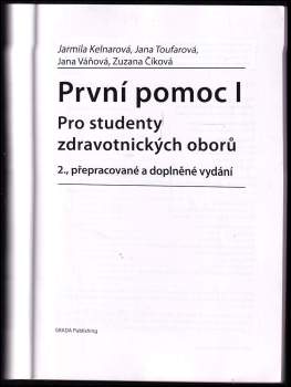 Jarmila Kelnarová: První pomoc I