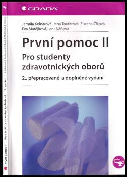 Jarmila Kelnarová: První pomoc II