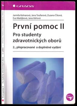Jarmila Kelnarová: První pomoc II
