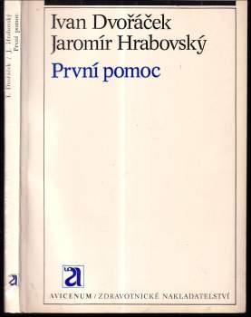 Ivan Dvořáček: První pomoc