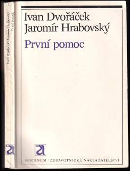 Ivan Dvořáček: První pomoc