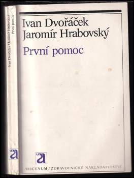 Ivan Dvořáček: První pomoc