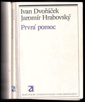 Ivan Dvořáček: První pomoc