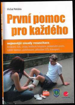 Michal Petržela: První pomoc pro každého