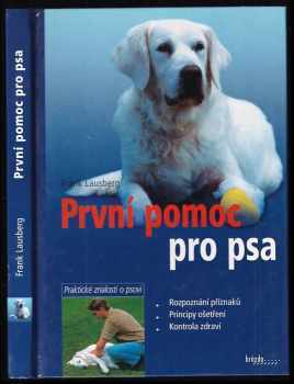 Frank Lausberg: První pomoc pro psa