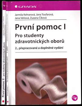 První pomoc- pro studenty zdravotnických oborů: Díl 1-2