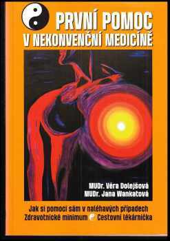 První pomoc v nekonvenční medicíně