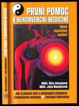 První pomoc v nekonvenční medicíně