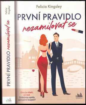 První pravidlo nezamilovat se