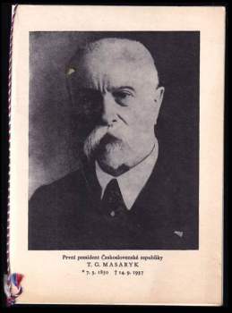 první president Československé republiky T.G. Masaryk