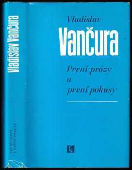 Vladislav Vančura: První prózy a první pokusy