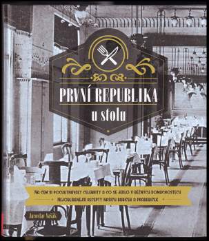 První republika u stolu