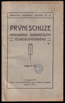 První schůze Národního shromáždění československého