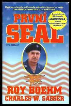 Charles W Sasser: První SEAL