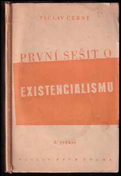 Václav Černý: První sešit o existencialismu