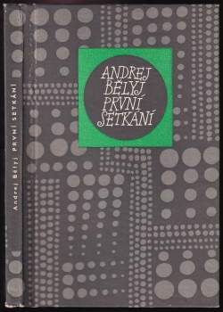 Andrej Belyj: První setkání