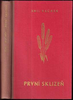 První sklizeň