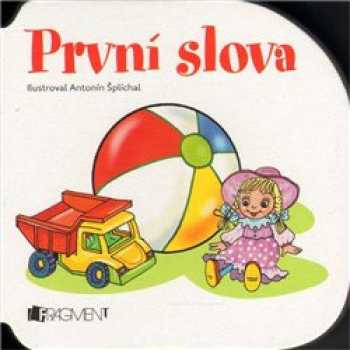První slova
