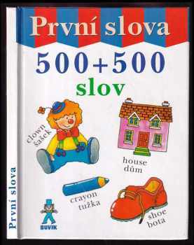 První slova : 500 + 500 slov