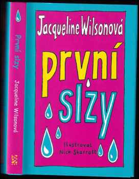 První láska : 4.díl - První slzy - Jacqueline Wilson (2003, BB art) - ID: 2363331