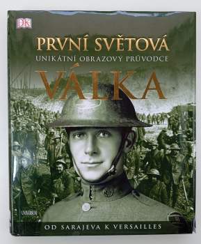 R. G Grant: První světová válka