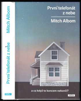 Mitch Albom: První telefonát z nebe