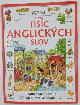 Heather Amery: První tisíc anglických slov