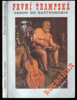 První trampská kuchařka, aneb, Vandr do gastronomie
